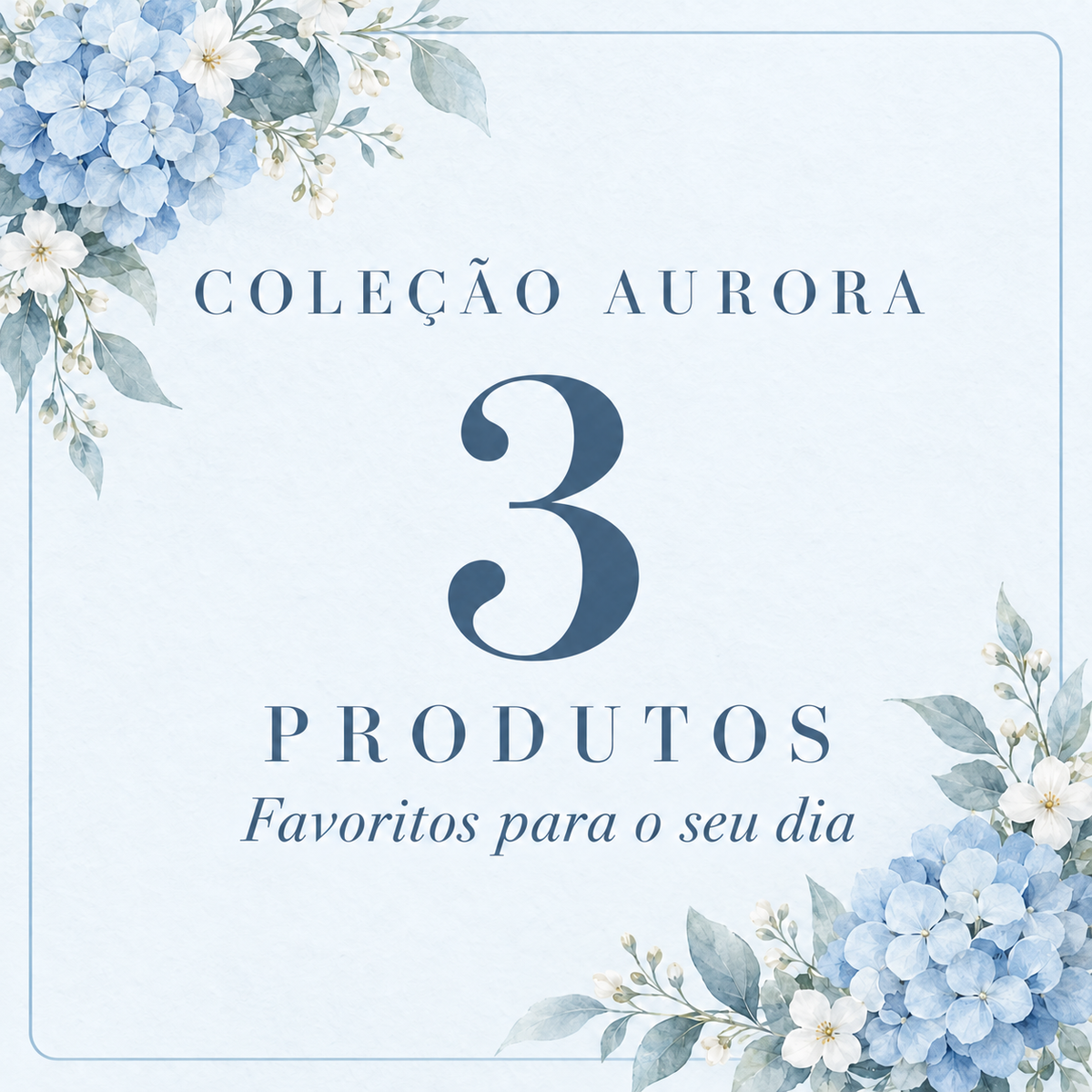 3 Coleção Aurora