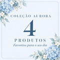 4 Coleção Aurora